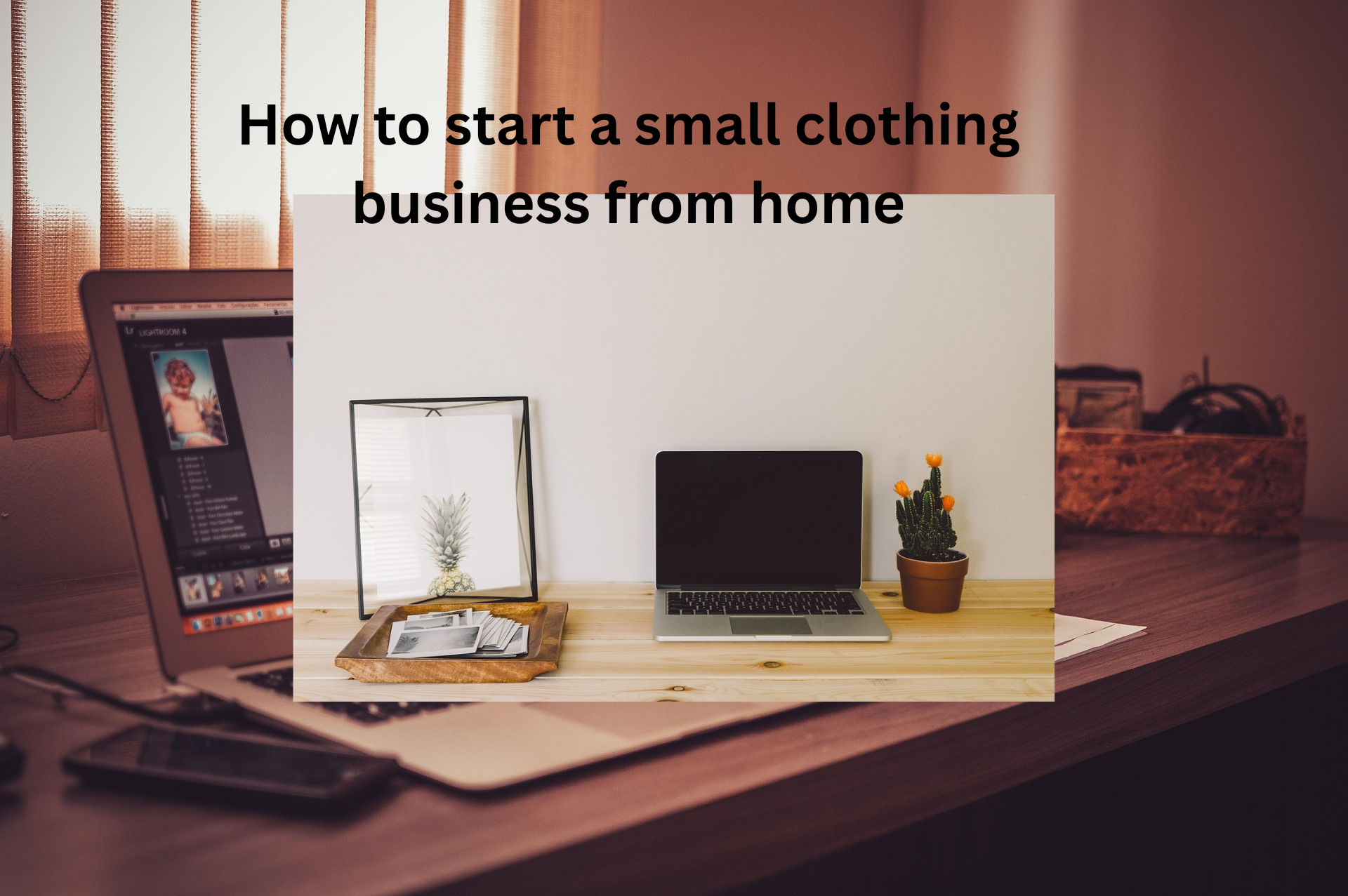 how to start a small clothing business from home