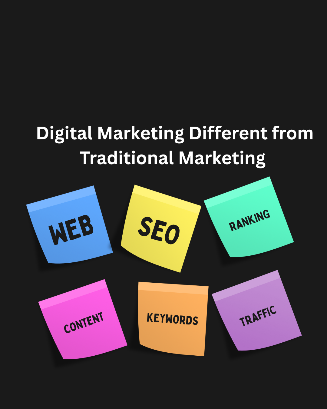 Digital Marketing Different from Traditional Marketing