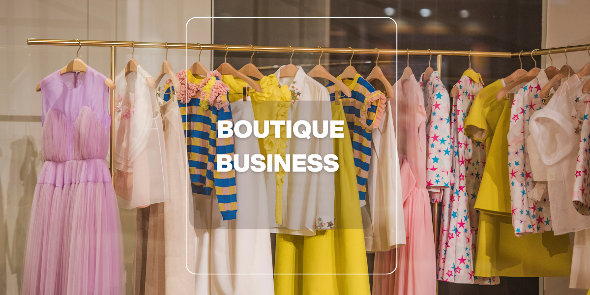Boutique Business