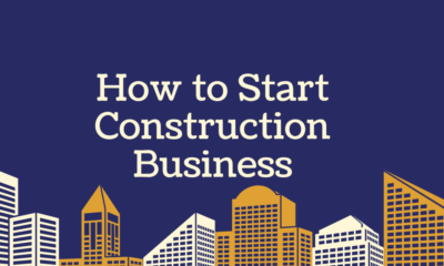 How to Start Construction Business