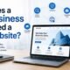 Does a Business Need a Website